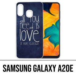 Funda Samsung Galaxy A20e - Todo lo que necesitas es chocolate