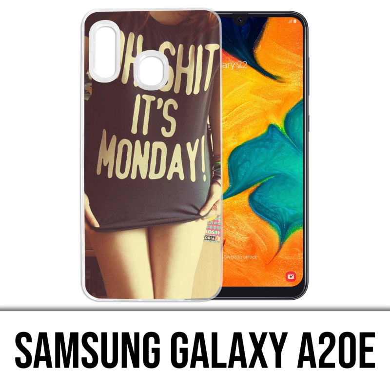 Funda Samsung Galaxy A20e - Oh Shit Monday Girl