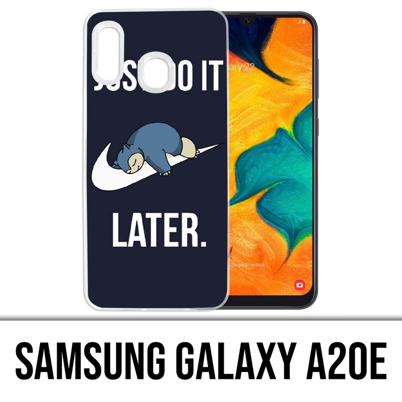 Coque Samsung Galaxy A20e - Pokémon Ronflex Just Do It Later