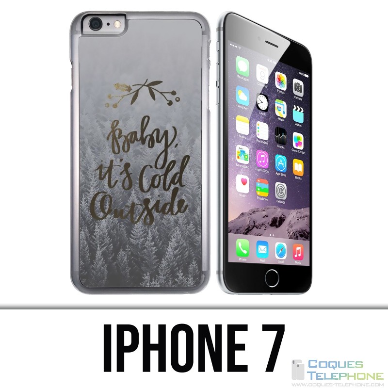 Coque iPhone 7 - Baby Cold Outside