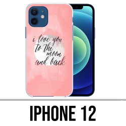 Coque iPhone 12 - Love...