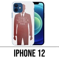 Custodia per iPhone 12 - Today Better Man