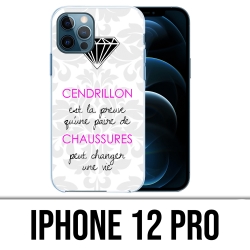 Coque iPhone 12 Pro - Cendrillon Citation