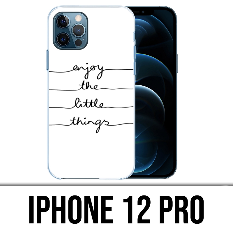 Funda para iPhone 12 Pro - Disfruta de pequeñas cosas