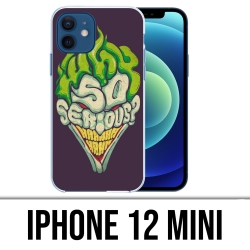 Coque iPhone 12 mini - Joker So Serious