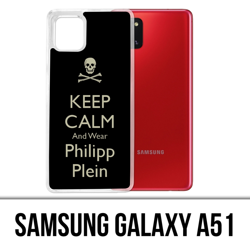 Samsung Galaxy A51 Case - Behalten Sie Ruhe Philipp Plein