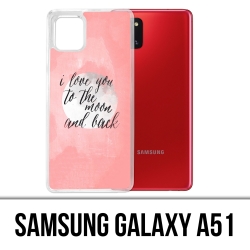 Coque Samsung Galaxy A51 - Love Message Moon Back