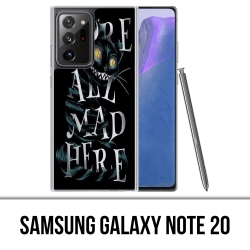 Custodia Samsung Galaxy Note 20 - Were All Mad Here Alice In Wonderland