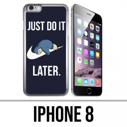 Coque iPhone 8 - Pokémon Ronflex Just Do It Later