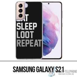 Samsung Galaxy S21 Case - Eat Sleep Loot Repeat