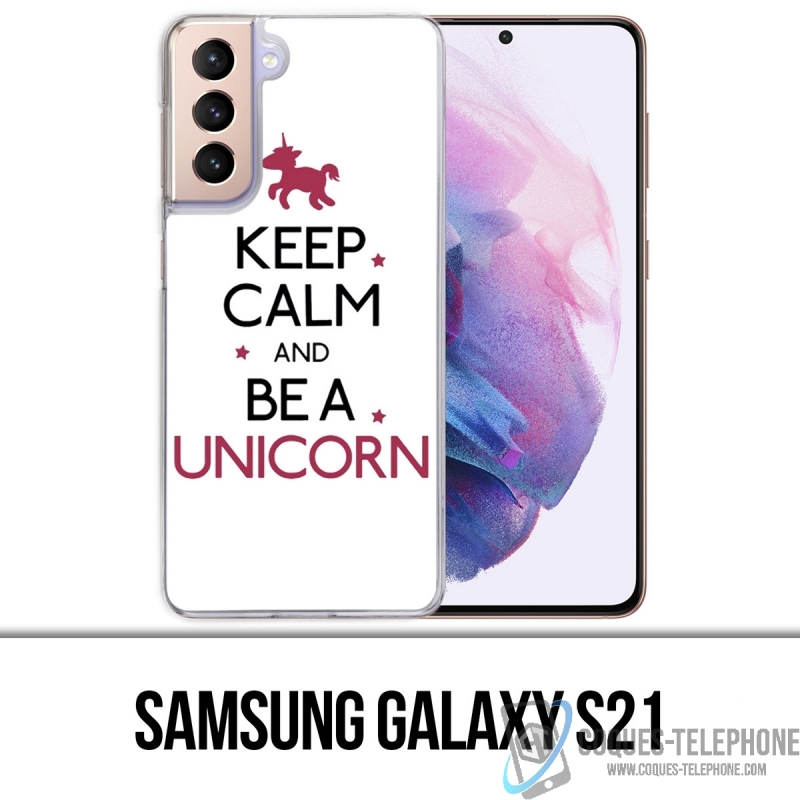 Coque Samsung Galaxy S21 - Keep Calm Unicorn Licorne