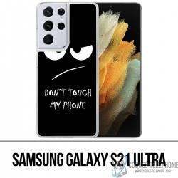 Funda Samsung Galaxy S21 Ultra - No toques mi teléfono enfadado