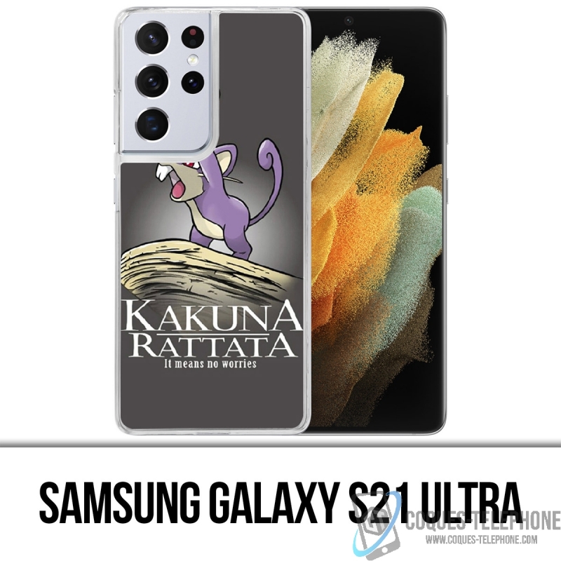 Coque Samsung Galaxy S21 Ultra - Hakuna Rattata Pokémon Roi Lion