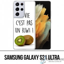 Coque Samsung Galaxy S21 Ultra - La Vie Pas Un Kiwi