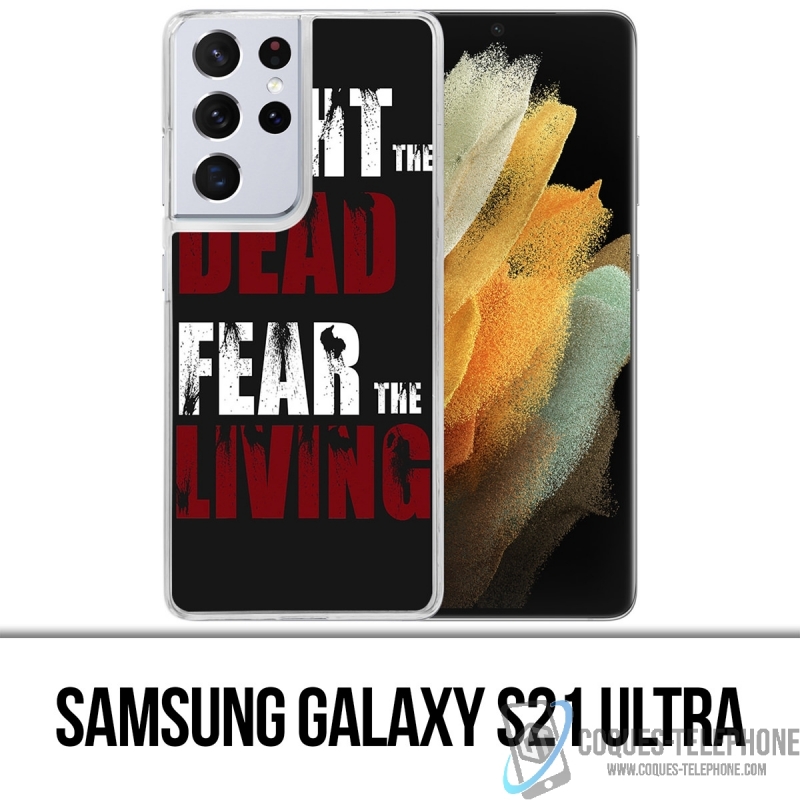 Case Samsung Galaxy S21 Ultra - Walking Dead Kampf gegen die Toten Angst vor den Lebenden