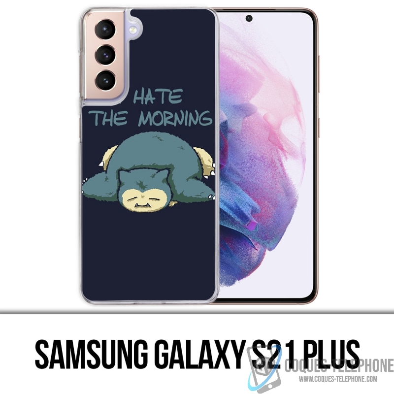 Custodia per Samsung Galaxy S21 Plus - Pokémon Snorlax Hate Morning