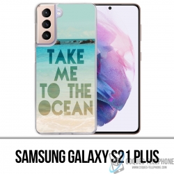 Custodia per Samsung Galaxy S21 Plus - Take Me Ocean