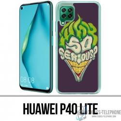 Huawei P40 Lite Case - Joker so ernst