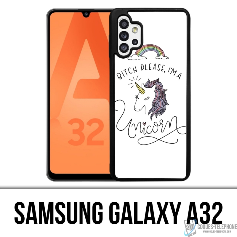 Coque Samsung Galaxy A32 - Bitch Please Unicorn Licorne