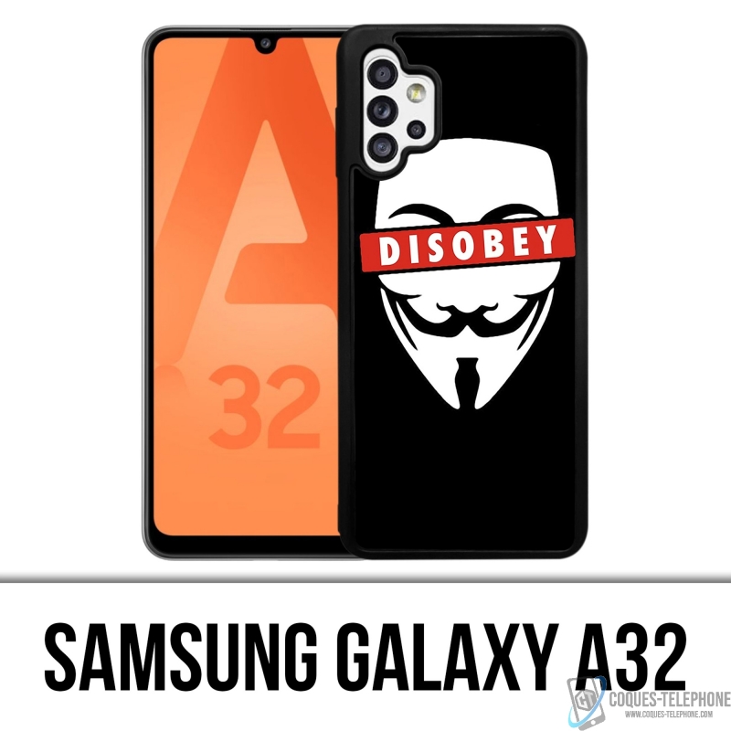 Coque Samsung Galaxy A32 - Disobey Anonymous