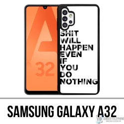 Funda Samsung Galaxy A32 - Mierda sucederá