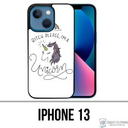 Coque iPhone 13 - Bitch Please Unicorn Licorne