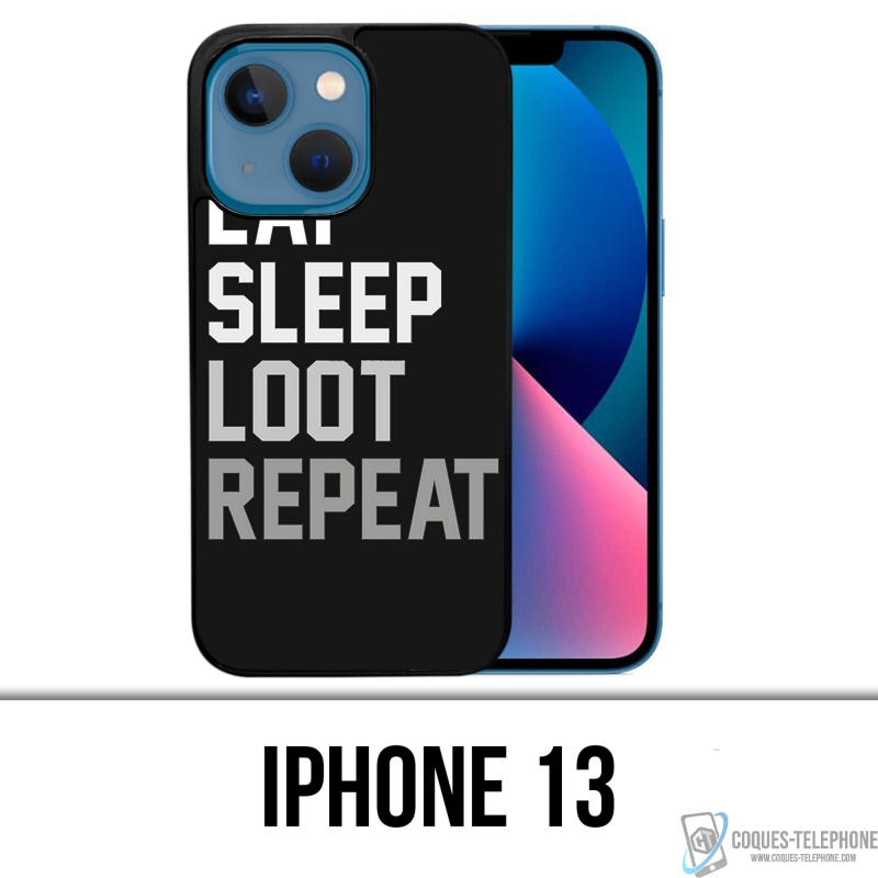Coque iPhone 13 - Eat Sleep Loot Repeat