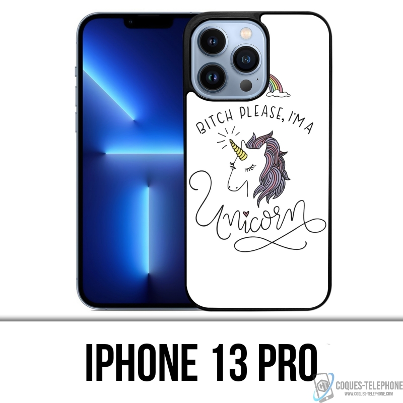 Custodia per iPhone 13 Pro - Bitch Please Unicorno Unicorno