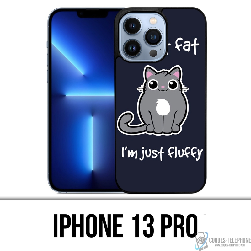 Coque iPhone 13 Pro - Chat Not Fat Just Fluffy