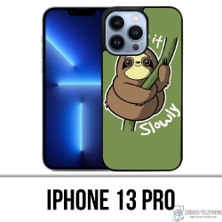 Coque iPhone 13 Pro - Just Do It Slowly