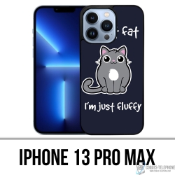 Coque iPhone 13 Pro Max - Chat Not Fat Just Fluffy