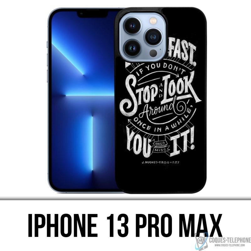 Carcasa para iPhone 13 Pro Max - Cotización Life Fast Stop Look Around