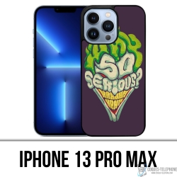 Custodia per iPhone 13 Pro Max - Joker così serio