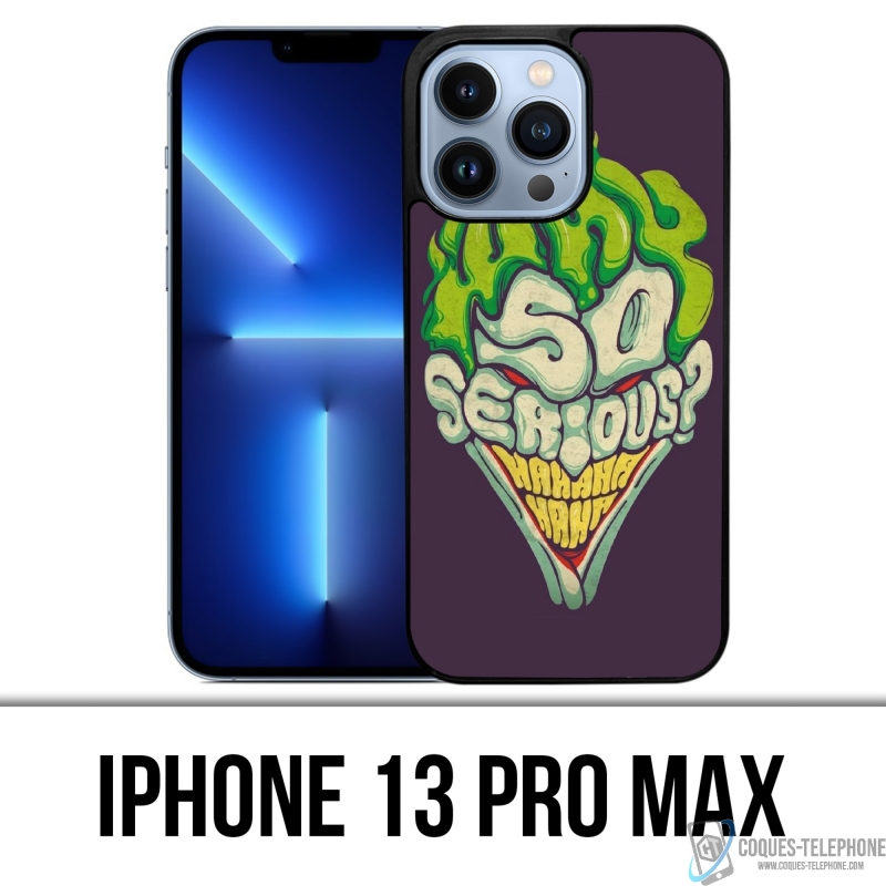 Coque iPhone 13 Pro Max - Joker So Serious