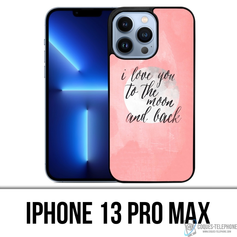 Coque iPhone 13 Pro Max - Love Message Moon Back