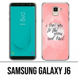 Coque Samsung Galaxy J6 - Love Message Moon Back