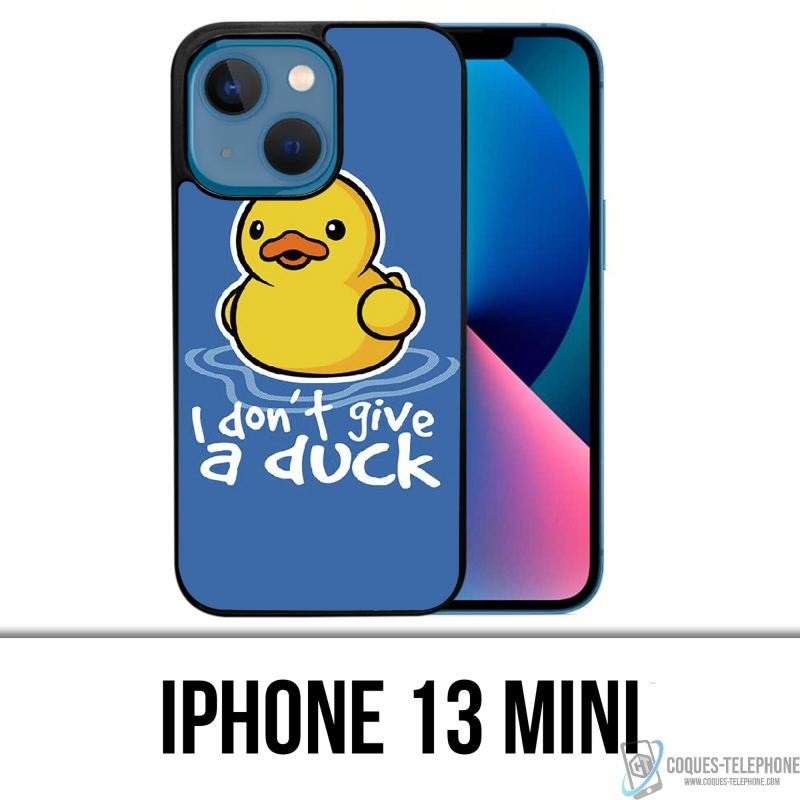 Coque iPhone 13 Mini - I Dont Give A Duck