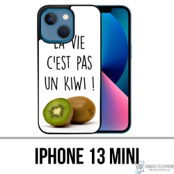 Funda para iPhone 13 Mini - La vida no es un kiwi